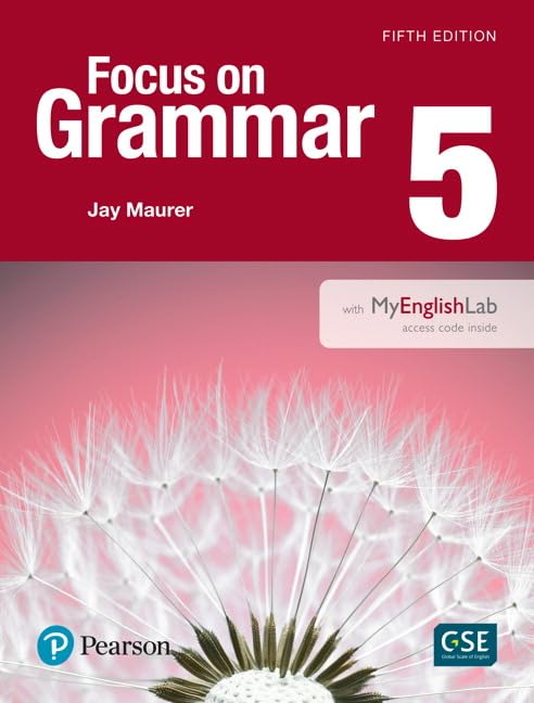 Focus on Grammar - (AE) - 5th Edition (2017) - Student Book with MyEnglishLab - Level 5