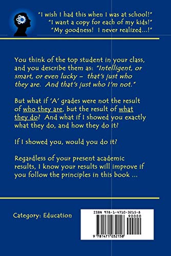 Study Secrets of a Straight "A" Student — back cover