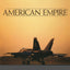 American Empire: The Realities and Consequences of U.S. Diplomacy