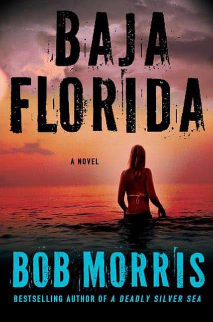 Baja Florida (Zack Chasteen Series)