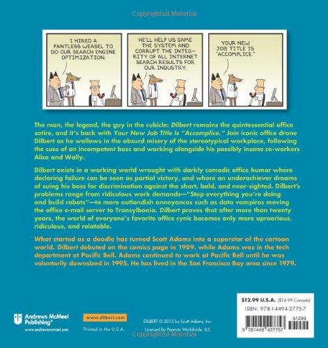 Your New Job Title Is "Accomplice": A Dilbert Book (Volume 40)
