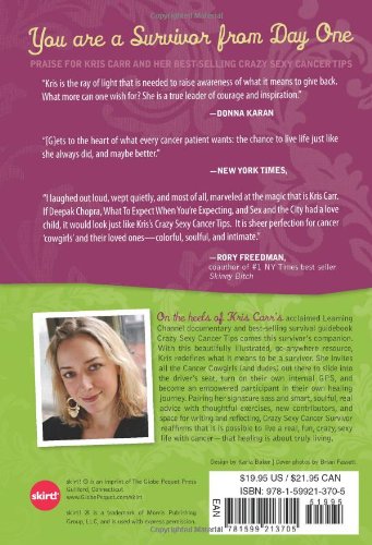 Crazy Sexy Cancer Survivor: More Rebellion and Fire for Your Healing Journey