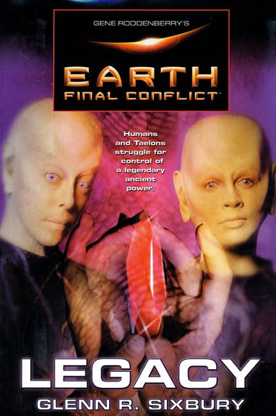 Gene Roddenberry's Earth: Final Conflict--Legacy