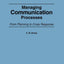 Managing Communication Processes: From Planning to Crisis Response