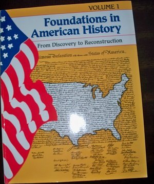 Foundations in American History: From Discovery to Reconstruction (001)