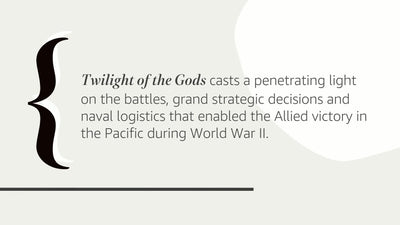 Twilight of the Gods: War in the Western Pacific, 1944-1945