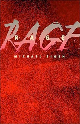Rage (Disseminations: Psychoanalysis In Contexts)