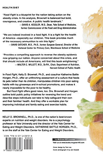 Food Fight: The Inside Story of The Food Industry, America's Obesity Crisis, and What We Can Do About It