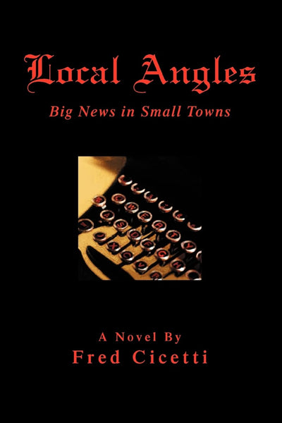 Local Angles: Big News in Small Towns