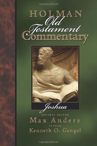 Holman Old Testament Commentary - Joshua (Volume 4)
