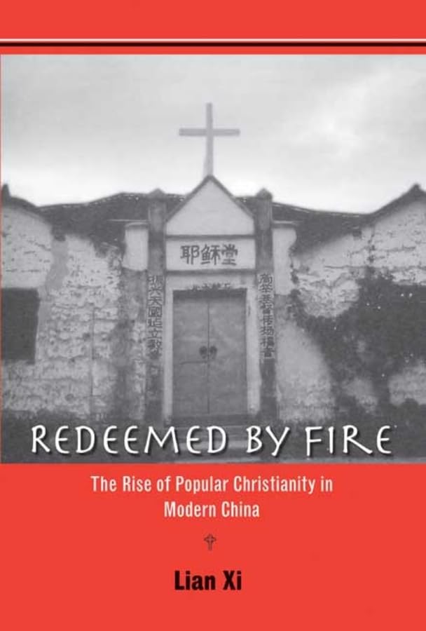 Redeemed by Fire: The Rise of Popular Christianity in Modern