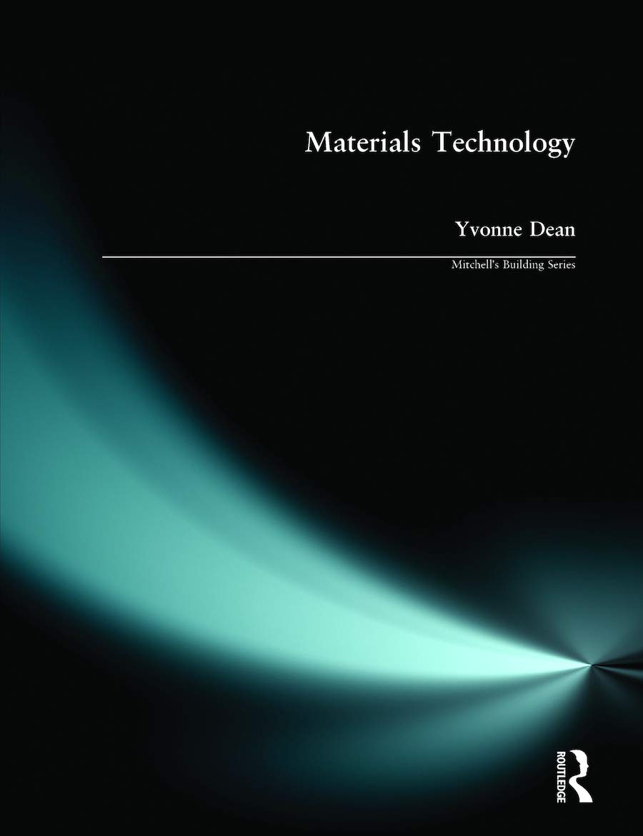 Materials Technology (Mitchell's Building Series)