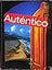 Autentico 2018 Student Edition Level a Grade 6/12