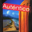 Autentico 2018 Student Edition Level a Grade 6/12