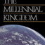 The Millennial Kingdom: A Basic Text in Premillennial Theology