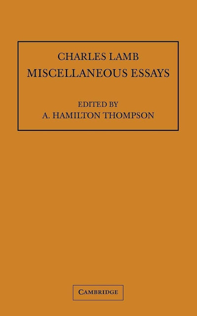 Miscellaneous Essays (Lamb Miscellaneous Essays; Pitt Press)