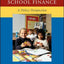 School Finance: A Policy Perspective