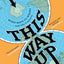 This Way Up: When Maps Go Wrong