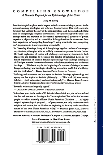 Compelling Knowledge: A Feminist Proposal for an Epistemology of the Cross (Political Thought)