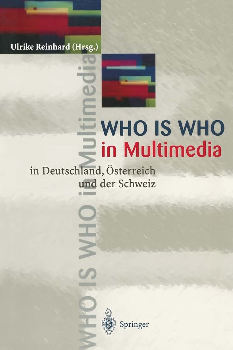 WHO is WHO in Multimedia: in Deutschland, sterreich und der Schweiz (German Edition)