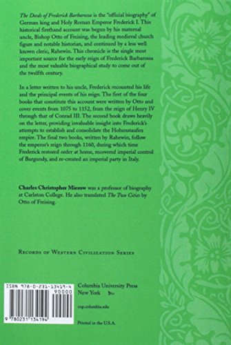 The Deeds of Frederick Barbarossa (Records of Western Civilization Series)