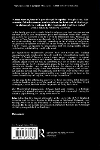 The Hypocritical Imagination: Between Kant and Levinas (Warwick Studies in European Philosophy)