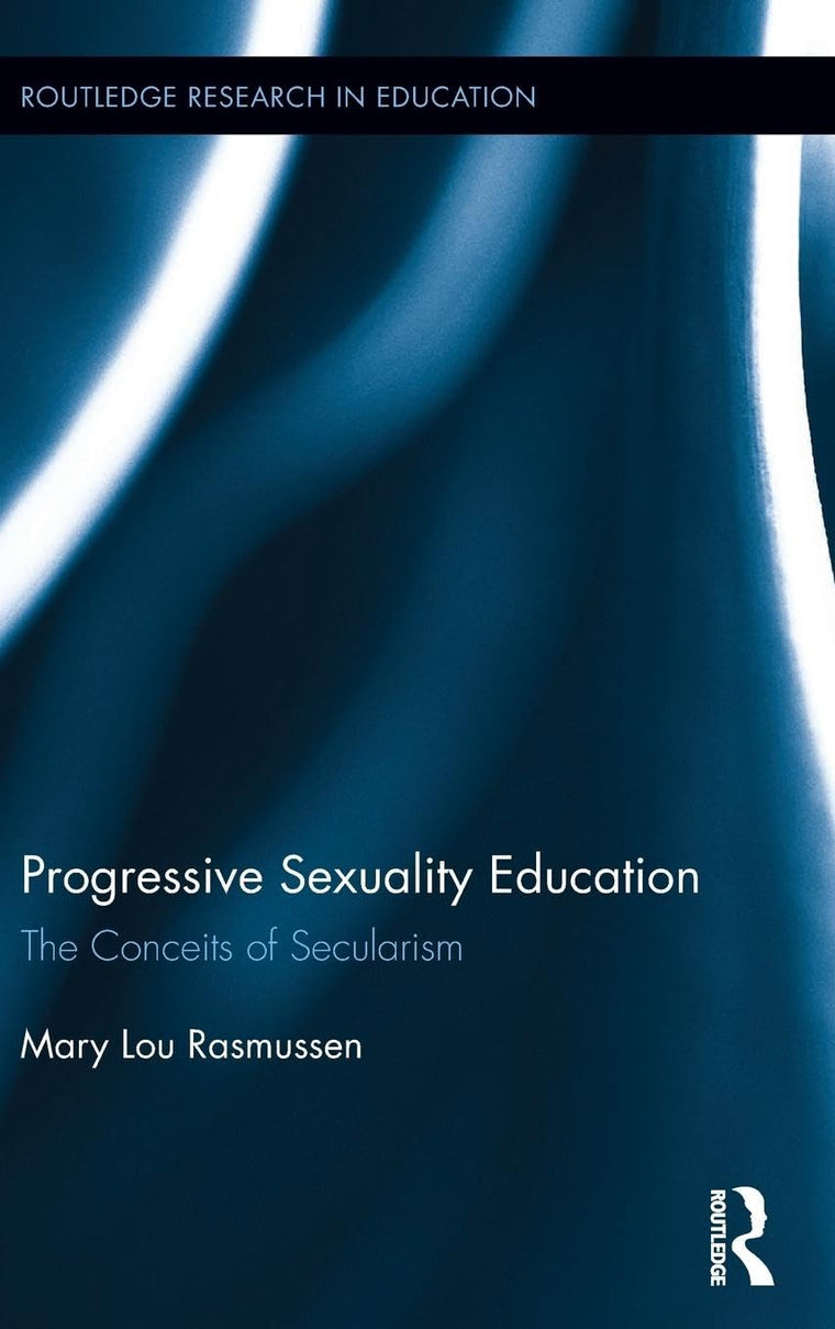 Progressive Sexuality Education (Routledge Research in Education)