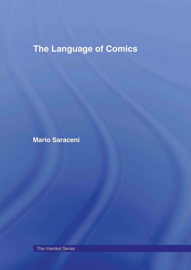 The Language of Comics (Intertext)