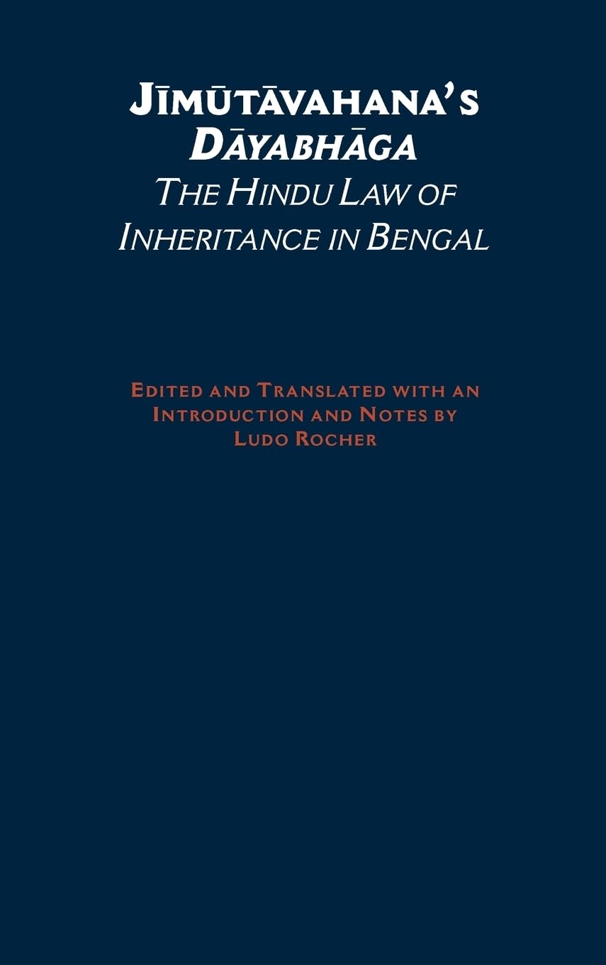 Jimutavahana's Dayabhaga: The Hindu Law of Inheritance in Bengal (South Asia Research)