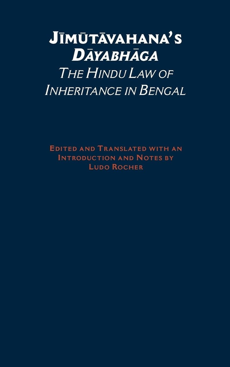 Jimutavahana's Dayabhaga: The Hindu Law of Inheritance in Bengal (South Asia Research)