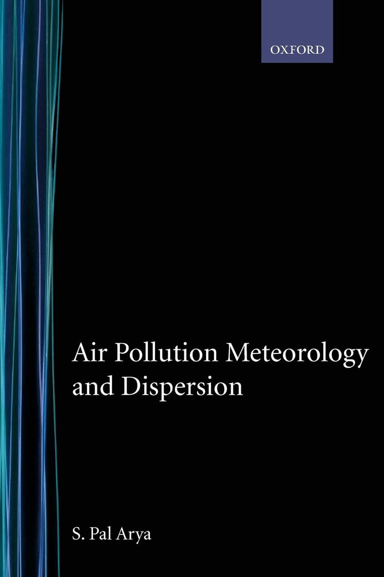 Air Pollution Meteorology and Dispersion