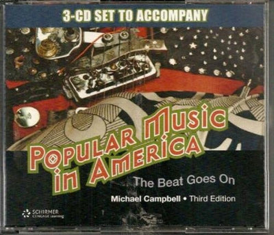 3-CD Set for Campbells Popular Music in America: And The Beat Goes On, 3rd