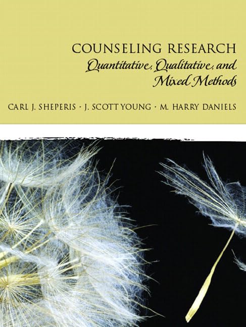 Counseling Research: Quantitative, Qualitative, and Mixed Me