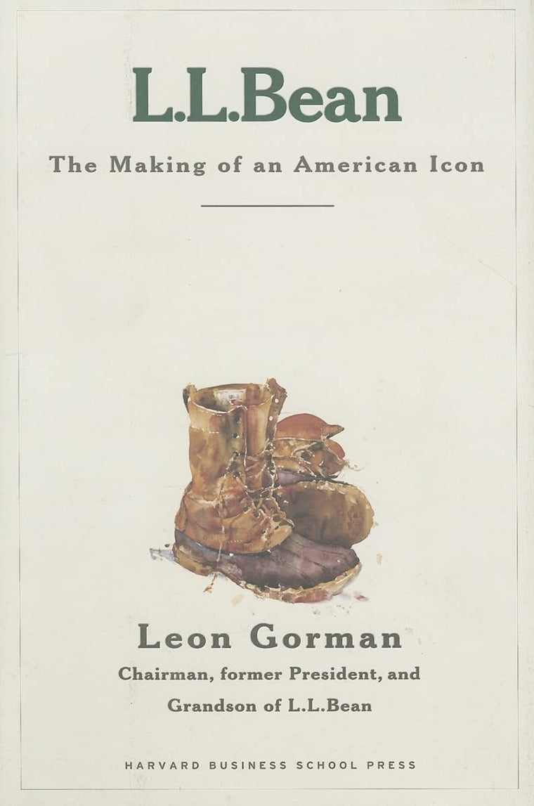 L.L. Bean: The Making of an American Icon