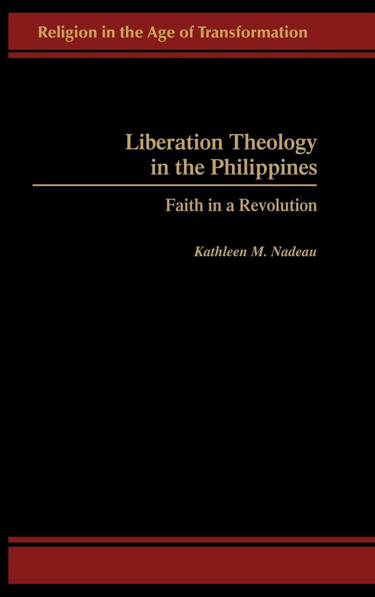 Liberation Theology in the Philippines: Faith in a Revolution