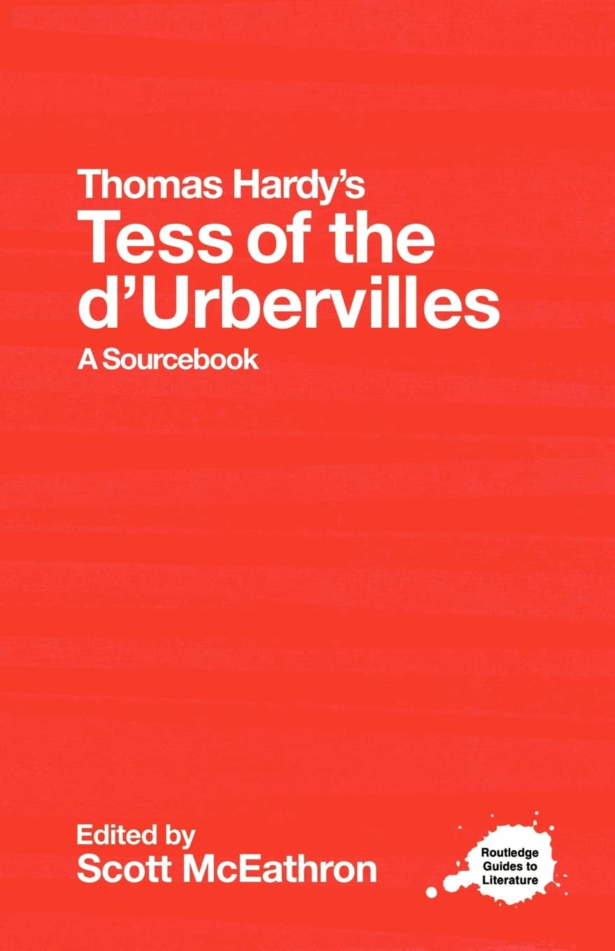 Thomas Hardy's Tess of the d'Urbervilles (Routledge Guides to Literature)