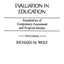 Evaluation in Education: Foundations of Competency Assessment and Program Review (Economic History; 111)