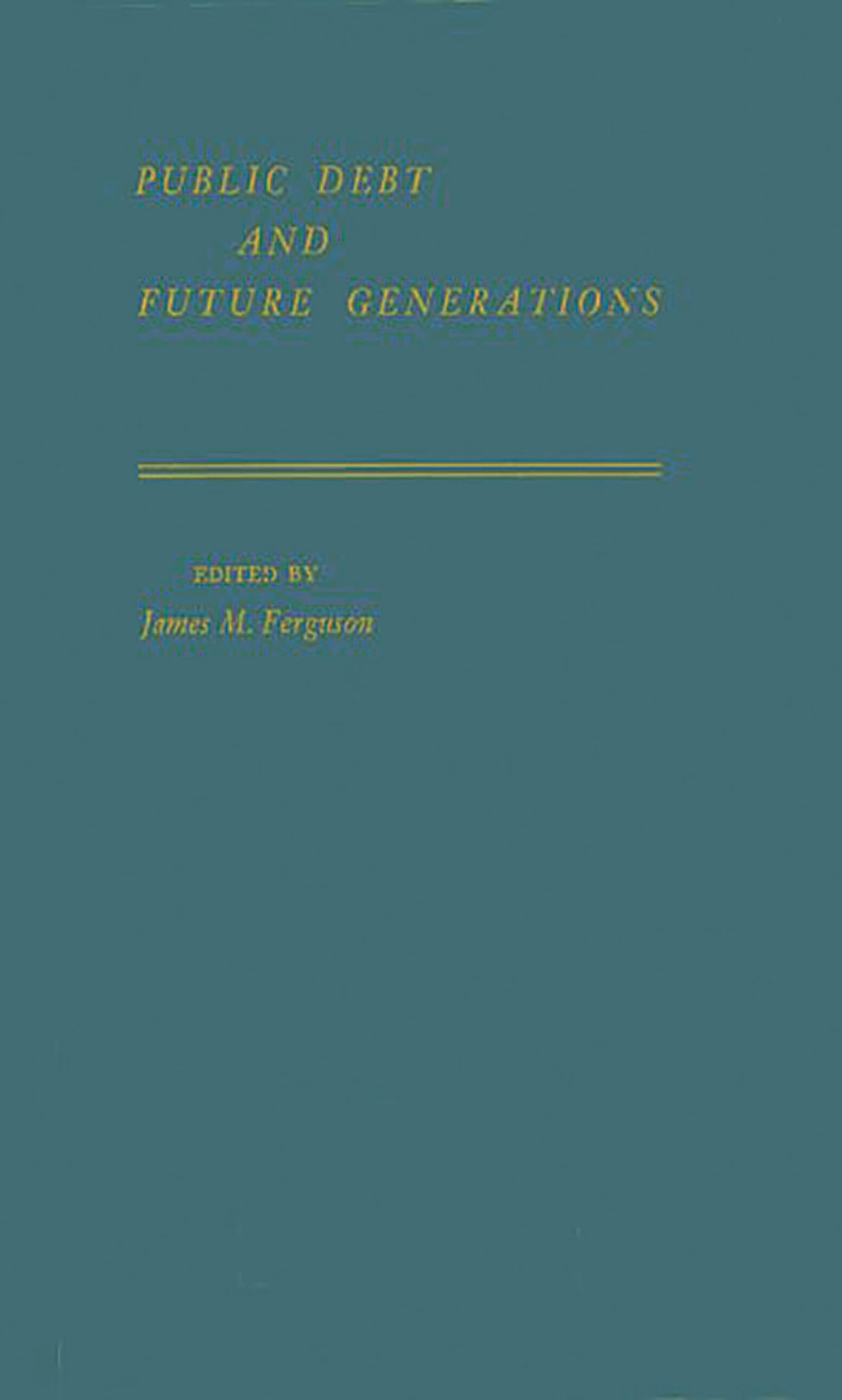 Public Debt and Future Generations