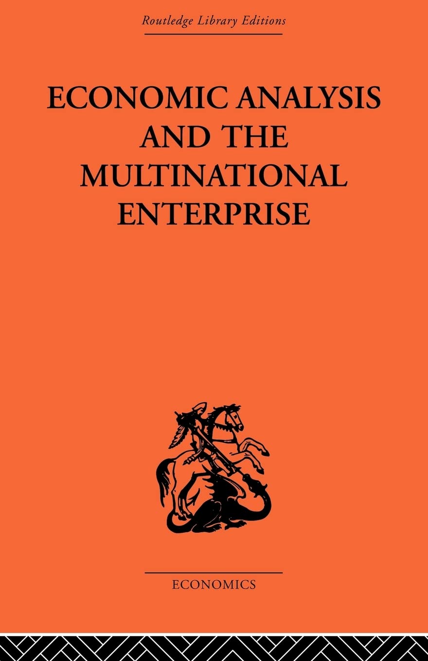 Economic Analysis and Multinational Enterprise