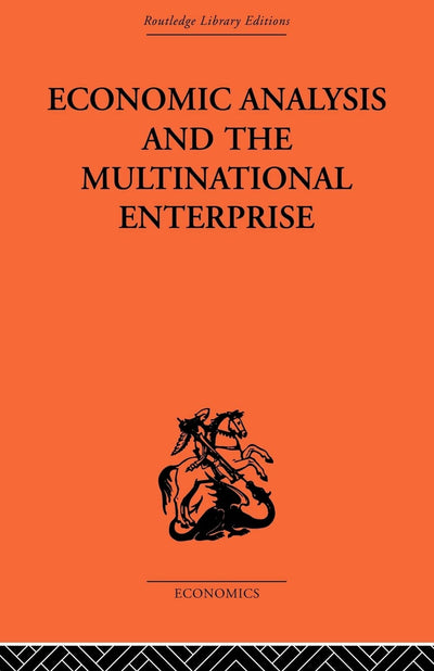 Economic Analysis and Multinational Enterprise
