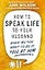 How to Speak Life to Your Husband: When All You Want to Do Is Yell at Him