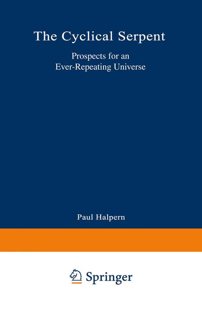 The Cyclical Serpent: Prospects for an Ever-Repeating Universe