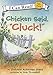 Chicken Said, "Cluck!" (My First I Can Read)