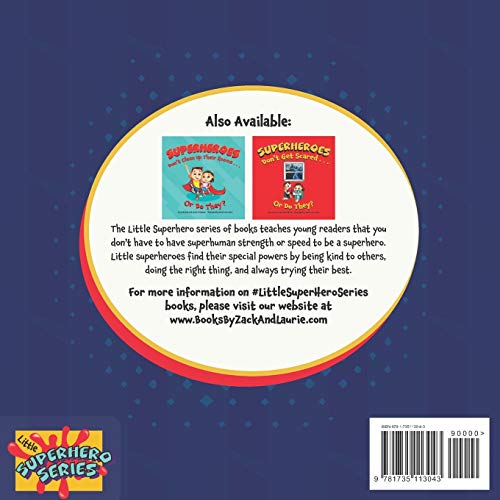 Superheroes Don't Have Bedtimes ... Or Do They?: A Story about the Power of a Good Night's Sleep