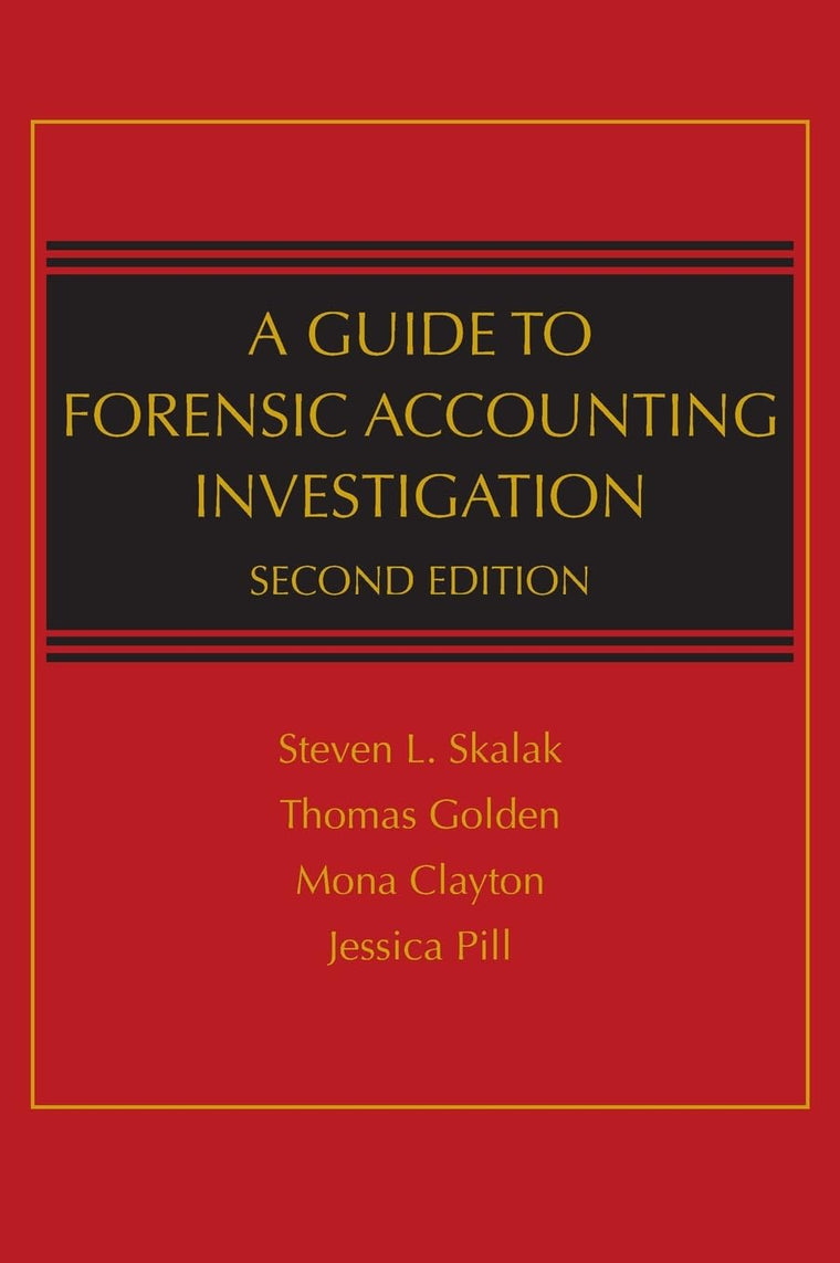 A Guide to Forensic Accounting Investigation