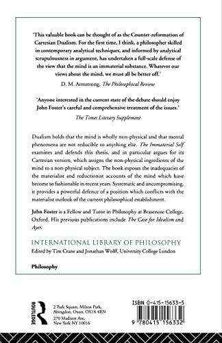 The Immaterial Self (International Library of Philosophy)