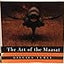 The Art Of The Maasai: 300 Newly Discovered Objects and Works of Art (includes 195 photographs, 80 in full color)