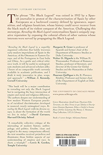 Rereading the Black Legend: The Discourses of Religious and Racial Difference in the Renaissance Empires