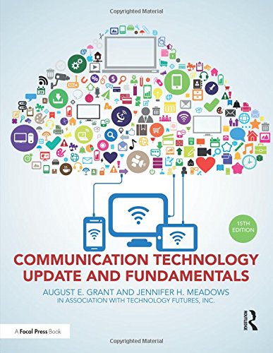 Communication Technology Update and Fundamentals: 15th Edition