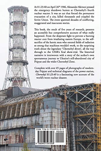 Chernobyl 01:23:40: The Incredible True Story of the World's Worst Nuclear Disaster